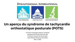 Un Aperçu du Syndrome de Tachycardie Orthostatique Posturale (POTS)