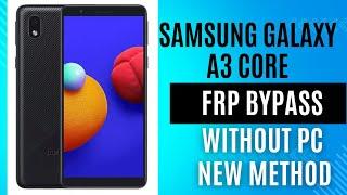 Samsung A3 Core (sm-A013G) Frp Bypass Without PC| Android 10/11 New Method Updated