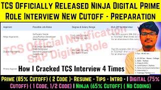 TCS Officially Released Ninja Digital Prime Role - New Cut-off, Domain, Interview Selection Criteria