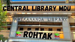 Vivekanand library  Mdu rohtak || CENTRAL LIBRARY || Vivyan Saini ||