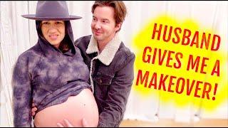 HUSBAND GIVES ME A PREGNANT MAKEOVER!