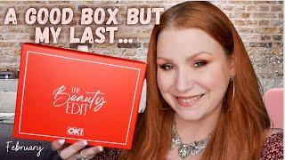 UNBOXING MY LAST OK! THE BEAUTY EDIT BOX DUE TO PRICE INCREASE AFTER JUST 3 MONTHS!!