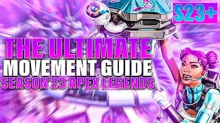 The ULTIMATE MOVEMENT GUIDE | Season 24 Apex Legends!