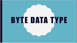 Lecture 7 :- Byte data type in java || LearningStrome Academy