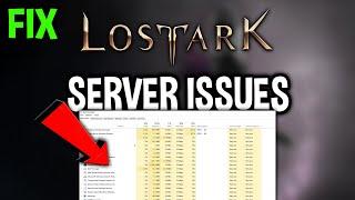 Lost Ark – How to Fix Can't Connect to Server – Complete Tutorial