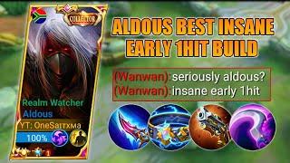 ALDOUS BEST INSANE EARLY 1HIT BUILD | ALDOUS BEST BUILD 2022