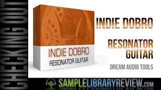 Review Indie Dobro Dream Audio Tools