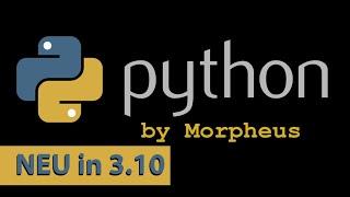 New in Python 3.10: Pattern Matching