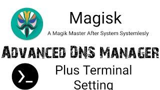 Advanced DNS Manager | Magisk Module