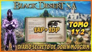 BLACK DESERT LATINO || DIARIO SECRETO DE DORIN MORGRIM - TOMO 1 Y 2 || BDO Español