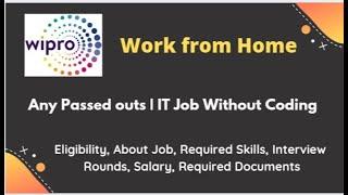 Wipro Work from Home Recruitment | IT Job Without Coding | Wipro WFH 2021