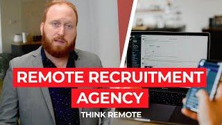 Why Hire a Remote Recruitment Agency