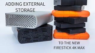 Adding External Storage To The New Firestick 4K Max