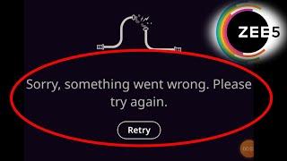 How To Fix Zee5 Something Went wrong retry problem solve in Zee5 Android
