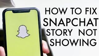 How To FIX Snapchat Stories Not Loading! (2021)