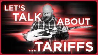 How Will Tariffs Impact The Guitar Market?