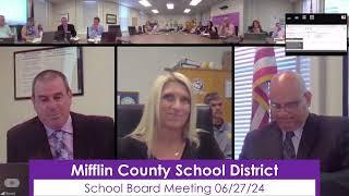 06-27 MCSD School Board Meeting