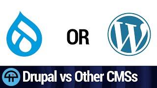 Why Use Drupal Instead of Wordpress or Joomla?