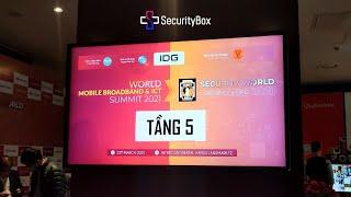 [SecurityBox] Tham gia sự kiện Security World 2021