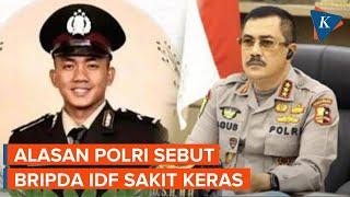 Bripda IDF Meninggal Ditembak, Awalnya Polri Bilang Sakit Keras ke Keluarga