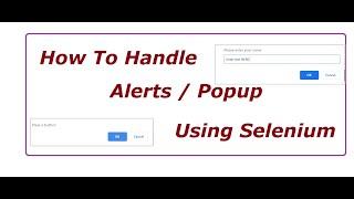 Session 10: How To Handle Alert Popup Using Selenium WebDriver