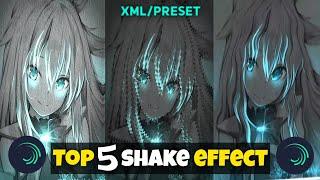 Top 5 Shake Effect Alight motion xml । Alight motion Shake Effect Preset । Alight Motion Pack