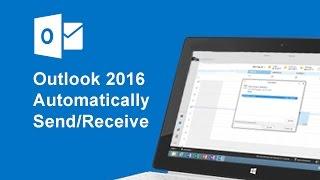 How to set automatically  Send/Receive on Outlook 2016