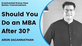 Should You Do An MBA After 30? | MBA For Working Professionals