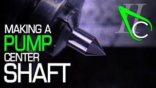 Making A Pump Center Shaft