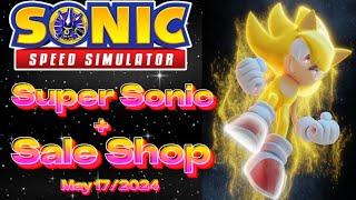 SALE SHOP UPDATE IN SONIC SPEED SIMULATOR MAY 27/2024 
