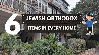 6 Items You Will Find in Every Jewish Orthodox Home!