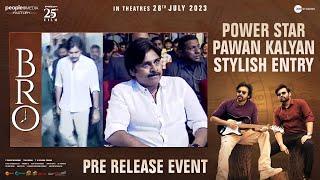 Power Star Pawan Kalyan Stylish Entry | BRO Pre Release Event LIVE  | Sai Dharam Tej | Mango Music