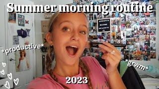 SUMMER MORNING ROUTINE 2023