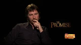 Christian Bale on the movie The Promise