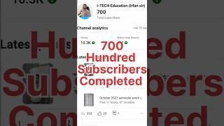 700 Hundred completed subscribers #sorts #math #tally #class #tallyprime #trending #motivation