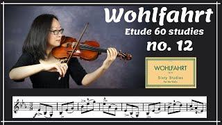 [Wohlfahrt 60 studies for violin] no. 12