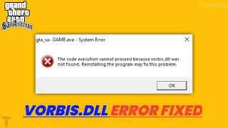 vorbis.dll FILE MISSING ll TECHNOLOGICAL ERROR FIX