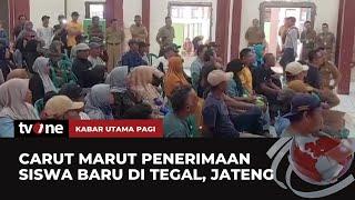 Carut Marut Penerimaan Siswa Baru di Sejumlah Daerah karena Sistem Zonasi | Kabar Utama Pagi tvOne