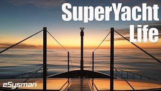 The Truth about Working on SuperYachts | SuperYacht Life