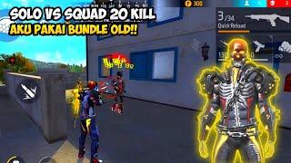 SOLO VS SQUAD | PAKAI BUNDLE OLD | 20 KILL | FREE FIRE