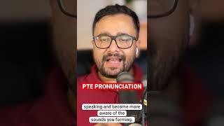 PTE Speaking: PRONUNCIATION