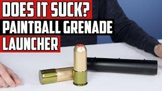 Does It Suck? Paintball Grenade Launchers Ep. 37