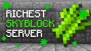 THE *RICHEST* START ON OP SKYBLOCK SERVER | Minecraft Skyblock | 1.8-1.12.1