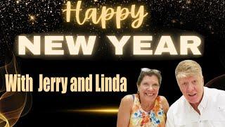 RINGING IN THE NEW YEAR WITH JERRY AND LINDA