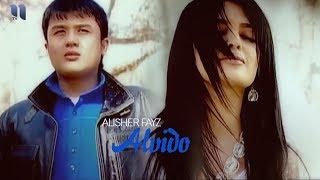 Alisher Fayz - Alvido | Алишер Файз - Алвидо