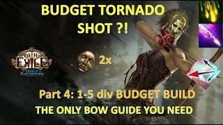 (3.22) A real Low Budget Tornado Shot build guide - Leveling from 1 to 100 - Part 4 - The first step