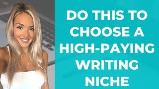 Choosing a High Paying Freelance Copywriting Niche as a Beginner