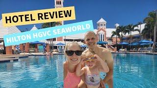 Is Hilton Grand Vacations SeaWorld Orlando the Perfect Family Resort? | Hotel Review