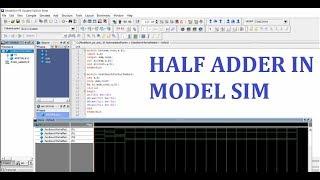 How to make half adder in modelsim | How to make half adder in verilog