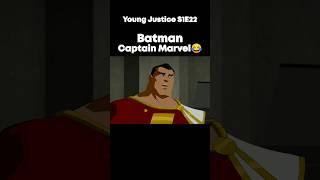 Captain Marvel  Funny Scene | Young Justice Funny scene #captainmarvel #shazam #batman #flash